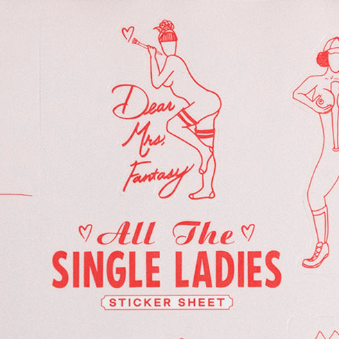 'All The Single Ladies' Sticker Sheet